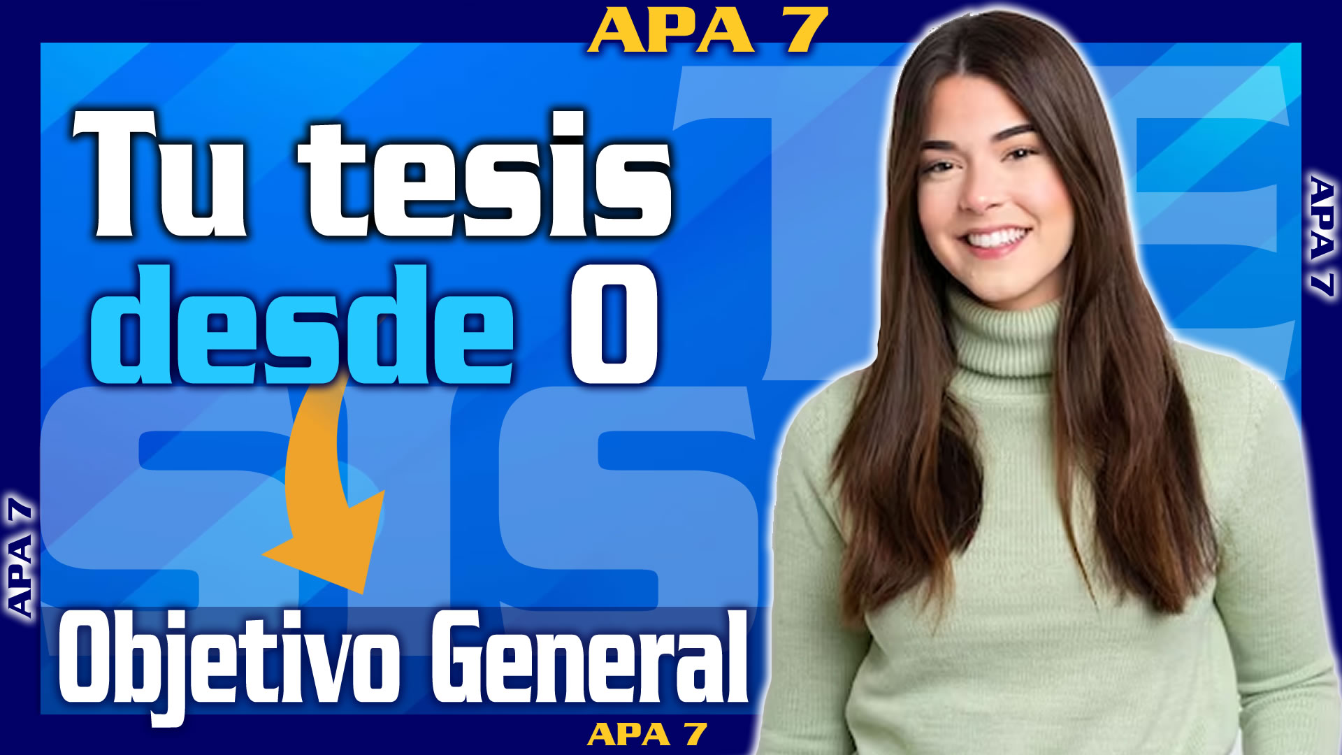 como hacer el objetivo general de una tesis